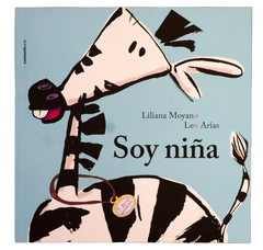 SOY NIÑA - Liliana Moyano