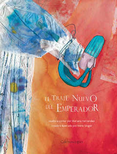 El traje nuevo del emperador - Mariana Fernández, Irene Singer