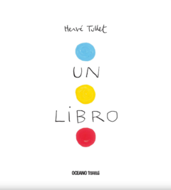 Un libro- Herve Tullet