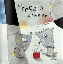 UN REGALO DIFERENTE- Marta Azcona - Rosa Ozuma