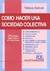 Cómo hacer una sociedad colectiva