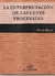 La interpretación de las leyes procesales