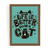 Quadro Life is Better Whit a Cat - Loja Meu Querido Quadro