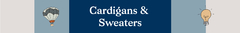 Banner de la categoría Cardigans & Sweaters