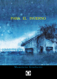 Para el invierno - Mauricio Giullietti