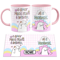 Caneca Flork Bento O Amor Pelos Filhos é Infinito Já a Paciência - loja online