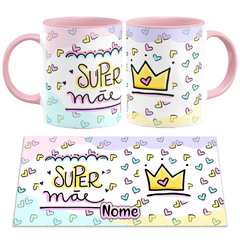 Caneca Super Mãe - loja online