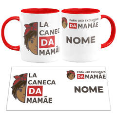 Caneca La Caneca da Mamãe 1 - Mai Personalizados