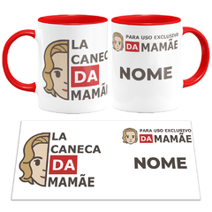 Caneca La Caneca da Mamãe 3 - Mai Personalizados