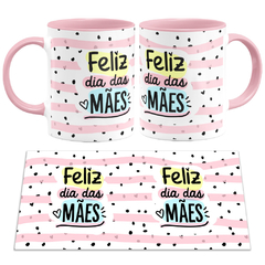 Caneca Feliz Dia das Mães - comprar online