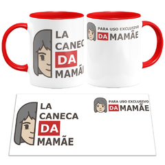 Caneca La Caneca da Mamãe 2 - comprar online