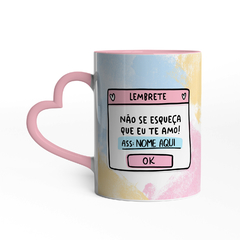 Caneca Ser Mãe é Amar Sem Fronteiras + Lembrete - comprar online