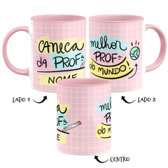 Caneca da Professora + Melhor Professora do Mundo com Nome - comprar online