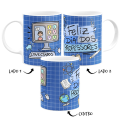 Caneca Feliz dia dos Professores Conectados