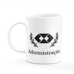 Caneca Coleção Profissões Cursos Administração - Mai Personalizados