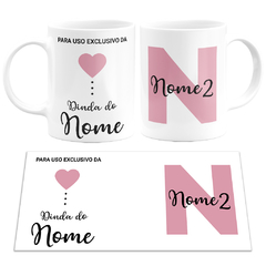 Caneca Para Uso Exclusivo da Dinda - Com Nome