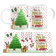 Imagem do Caneca Que a Magia do Natal Transforme Tudo em Amor