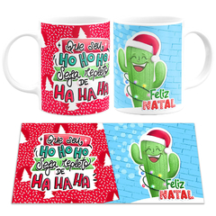 Caneca Que Seu HoHoHo Seja Repleto de HaHaHa Cacto - comprar online