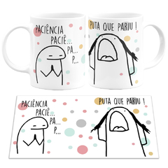 Caneca Flork Meme Paciência Puta Que Pariu