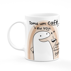 Caneca Flork Meme Tomá um Café eu Vou - comprar online