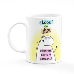 Caneca Flork Meme Look do Dia Olheiras Sono e Cansaço - comprar online