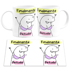 Caneca Flork Meme Finalmente Peituda