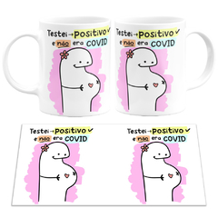 Caneca Flork Meme Testei Positivo e Não Era Covid Gravidez