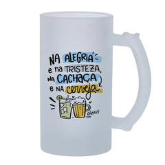 Caneco de Chopp de Vidro Na Alegria e Na Tristeza - Vidro Comum ou Jateado