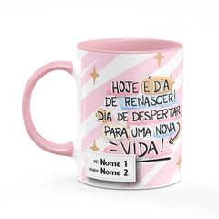 Caneca Páscoa Hoje É Dia de Renascer na internet