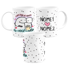 Caneca Flork Pra Hoje Eu Voce e a Netflix Personalizada - comprar online