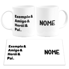 Caneca Exemplo Amigo Herói Pai Personalizada Com Nome