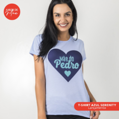 T-Shirt Amor de Mãe na internet