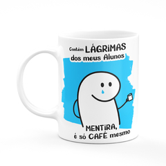 Caneca Flork Bentô Professores Lágrimas dos Meus Alunos Personalizada com Nome na internet