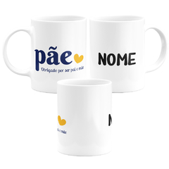 Caneca Pãe Obrigado Por Ser Pai E Mãe Personalizada Com Nome - comprar online