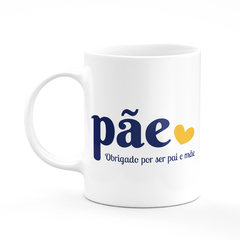 Caneca Pãe Obrigado Por Ser Pai E Mãe Personalizada Com Nome - Mai Personalizados