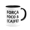 Caneca Força, Foco e (Ca)fé - Preta na internet