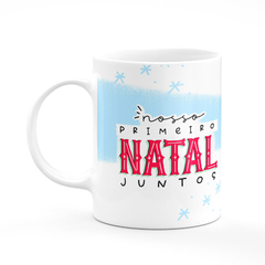 Caneca Nosso Primeiro Natal Juntos na internet