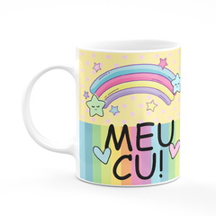 Caneca Unicórnio Malcriado - Meu Cu - comprar online