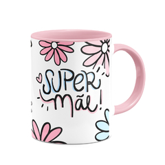 Caneca Super Mãe