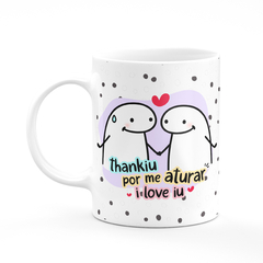 Caneca Flork Thankiu Por Me Aturar I Love Iu Personalizada - Mai Personalizados