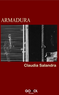 ARMADURA / CLAUDIA SALANDRA