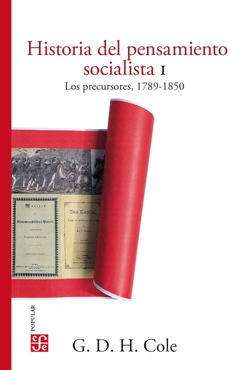 LA HISTORIA DEL PENSAMIENTO SOCIALISTA I