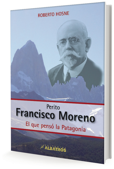 PERITO FRANCISCO P. MORENO