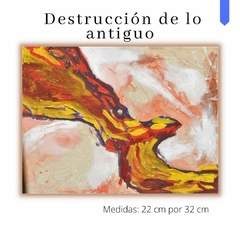 Destrucción de lo antiguo