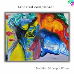 Libertad complicada