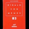 Dígalo con Memes Pack de Expansión 03