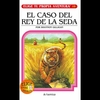 El Caso del Rey de la Seda (Elige tu Propia Aventura 19)