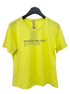 Blusa T-shirt Feminina 100% Algodão Acredite Em Voce
