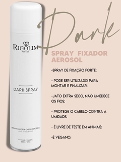 Fixador Dark Spray - Rigolim hair & co na internet