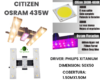 Equipo LED CITIZEN + OSRAM 435W ALTA EFICIENCIA